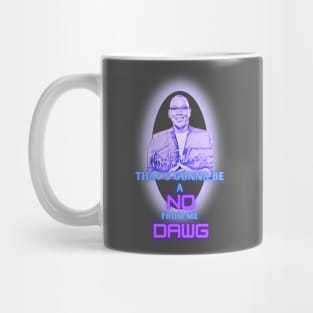 No Dawg Mug